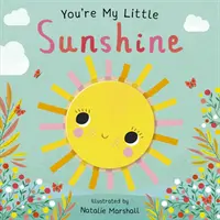 Ty si moje malé slniečko - You're My Little Sunshine