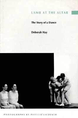 Baránok na oltári: Príbeh tanca - Lamb at the Altar: The Story of a Dance