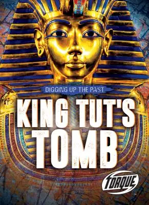 Hrobka kráľa Tuta - King Tut's Tomb