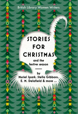 Príbehy na Vianoce a sviatočné obdobie - Stories for Christmas and the Festive Season