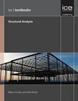 Štrukturálna analýza (séria učebníc ICE) - Structural Analysis (ICE Textbook series)