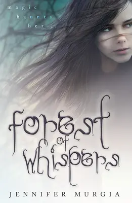 Les šepotov: 1. zväzok - Forest of Whispers: Volume 1