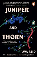 Juniper & Thorn - Bestseller The Sunday Times - Juniper & Thorn - The Sunday Times Bestseller