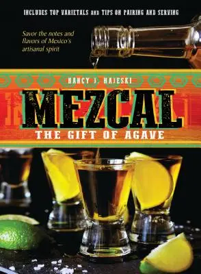 Mezcal: Dar agáve - Mezcal: The Gift of Agave