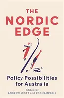 Nordic Edge - Možnosti politiky pre Austráliu - Nordic Edge - Policy Possibilities for Australia
