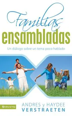 Familias Ensambladas v mäkkej väzbe Zmiešané rodiny - Familias Ensambladas Softcover Blended Families