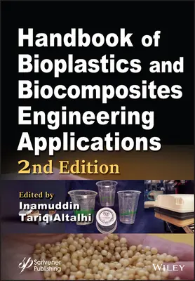 Príručka o bioplastoch a biokompozitoch Inžinierske aplikácie - Handbook of Bioplastics and Biocomposites Engineering Applications