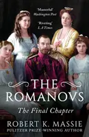 Romanovci: Posledná kapitola - Romanovs: The Final Chapter