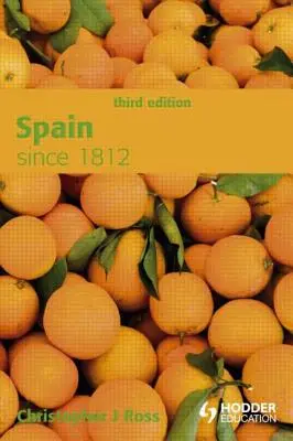 Španielsko od roku 1812 - Spain since 1812