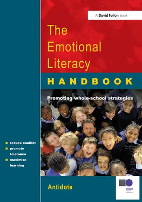 Príručka emocionálnej gramotnosti: Príručka pre školy - The Emotional Literacy Handbook: A Guide for Schools