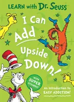 Dokážem sčítať hore nohami - Úvod do jednoduchého sčítania! - I Can Add Upside Down - An Introduction to Easy Addition!