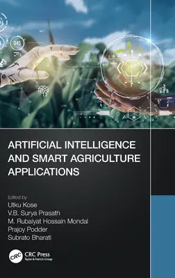 Umelá inteligencia a aplikácie inteligentného poľnohospodárstva - Artificial Intelligence and Smart Agriculture Applications