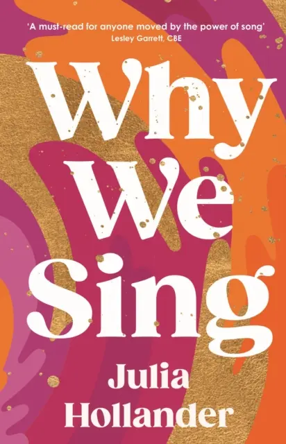 Prečo spievame (Hollander Julia (autor)) - Why We Sing (Hollander Julia (author))