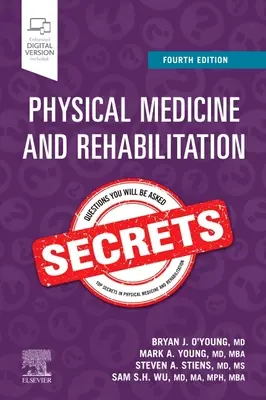 Tajomstvá fyzikálnej medicíny a rehabilitácie - Physical Medicine and Rehabilitation Secrets