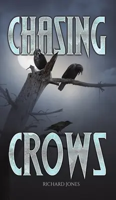 Naháňanie vrán - Chasing Crows