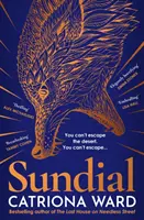Slnečné hodiny - od autora bestselleru Sunday Times The Last House on Needless Street - Sundial - from the author of Sunday Times bestseller The Last House on Needless Street