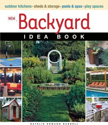 Nová kniha nápadov pre záhradu - New Backyard Idea Book