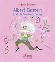 Albert Einstein a jeho všeobecná teória - Albert Einstein and his General Theory