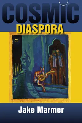 Kozmická diaspóra - Cosmic Diaspora