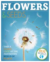 Kvety a semená - Flowers and Seeds