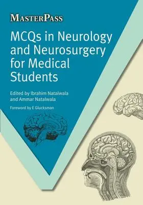 McQs v neurológii a neurochirurgii pre študentov medicíny - McQs in Neurology and Neurosurgery for Medical Students