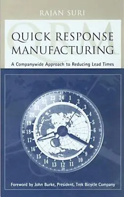 Výroba s rýchlou odozvou - Quick Response Manufacturing