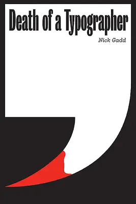 Smrť typografa - Death of a Typographer
