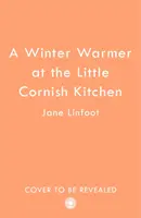 Zimný ohrievač v Malej cornwallskej kuchyni - Winter Warmer at the Little Cornish Kitchen