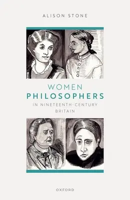 Ženy filozofky v Británii devätnásteho storočia - Women Philosophers in Nineteenth-Century Britain