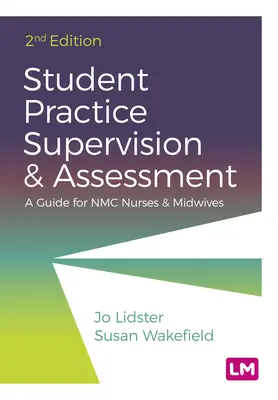 Supervízia a hodnotenie študentskej praxe - Student Practice Supervision and Assessment