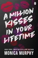 Million Kisses In Your Lifetime - Parná a úplne návyková senzácia TikTok - Million Kisses In Your Lifetime - The steamy and utterly addictive TikTok sensation