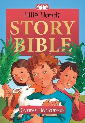 Biblia s príbehmi pre malé ruky - Little Hands Story Bible