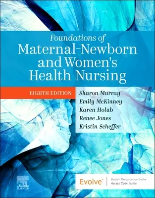 Základy matersko-novorodeneckého a ženského ošetrovateľstva - Foundations of Maternal-Newborn and Women's Health Nursing