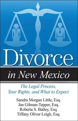 Rozvod v Novom Mexiku: Právny proces, vaše práva a čo môžete očakávať - Divorce in New Mexico: The Legal Process, Your Rights, and What to Expect