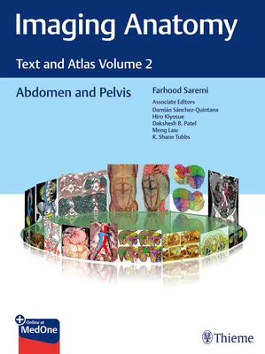 Zobrazovacia anatómia: Text a atlas, zväzok 2: Brucho a panva - Imaging Anatomy: Text and Atlas Volume 2: Abdomen and Pelvis