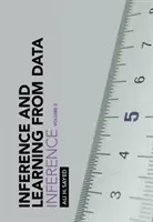 Odvodzovanie a učenie sa z údajov: Diel 2: Odvodzovanie - Inference and Learning from Data: Volume 2: Inference