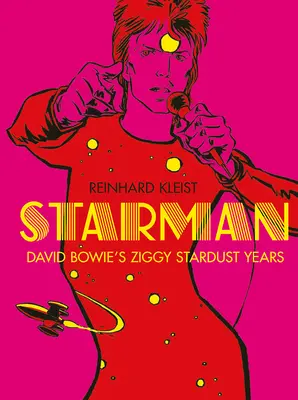 Starman: Bowieho hviezdne roky - Starman: Bowie's Stardust Years