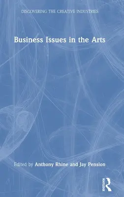 Podnikateľské otázky v umení - Business Issues in the Arts
