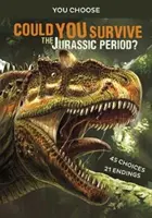 Dokázali by ste prežiť jurské obdobie? - Interaktívne praveké dobrodružstvo - Could You Survive the Jurassic Period? - An Interactive Prehistoric Adventure