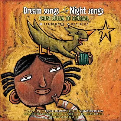 Nočné piesne z Číny do Senegalu [s CD] - Dream Songs Night Songs from China to Senegal [With CD]