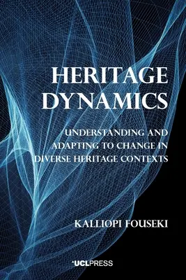 Dynamika kultúrneho dedičstva - Heritage Dynamics