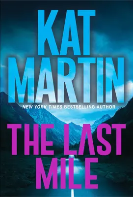 Posledná míľa: Napínavý román plný akcie - The Last Mile: An Action Packed Novel of Suspense