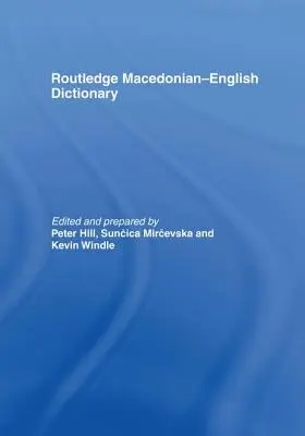Macedónsko-anglický slovník Routledge - The Routledge Macedonian-English Dictionary