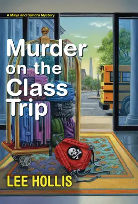 Vražda na triednom výlete - Murder on the Class Trip