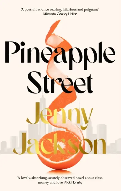Ananásová ulica - INSTANT NEW YORK TIMES BESTSELLER - Pineapple Street - THE INSTANT NEW YORK TIMES BESTSELLER