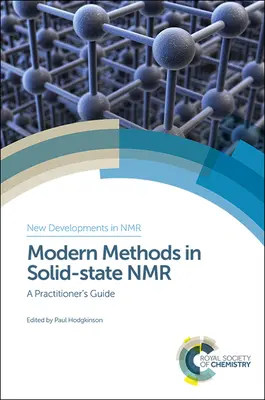 Moderné metódy NMR v pevnej fáze: Príručka pre praktikov - Modern Methods in Solid-State NMR: A Practitioner's Guide