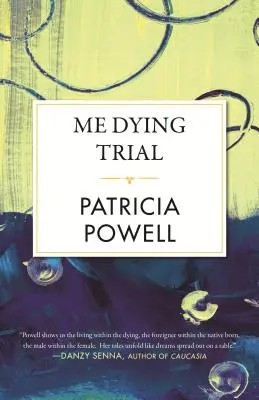 Ja umierajúca skúška - Me Dying Trial