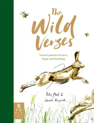 Divoké verše: Prírodné básne o láske, nádeji a uzdravení - The Wild Verses: Nature Poems on Love, Hope and Healing