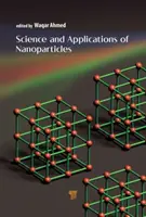 Veda a aplikácie nanočastíc - Science and Applications of Nanoparticles