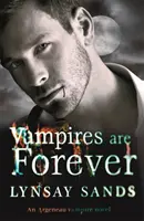 Upíri sú veční - kniha osem - Vampires are Forever - Book Eight